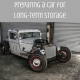 7 Tips to Prep Your Car for Long Term Storage