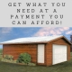 Get What You Need For a Payment You Can Afford